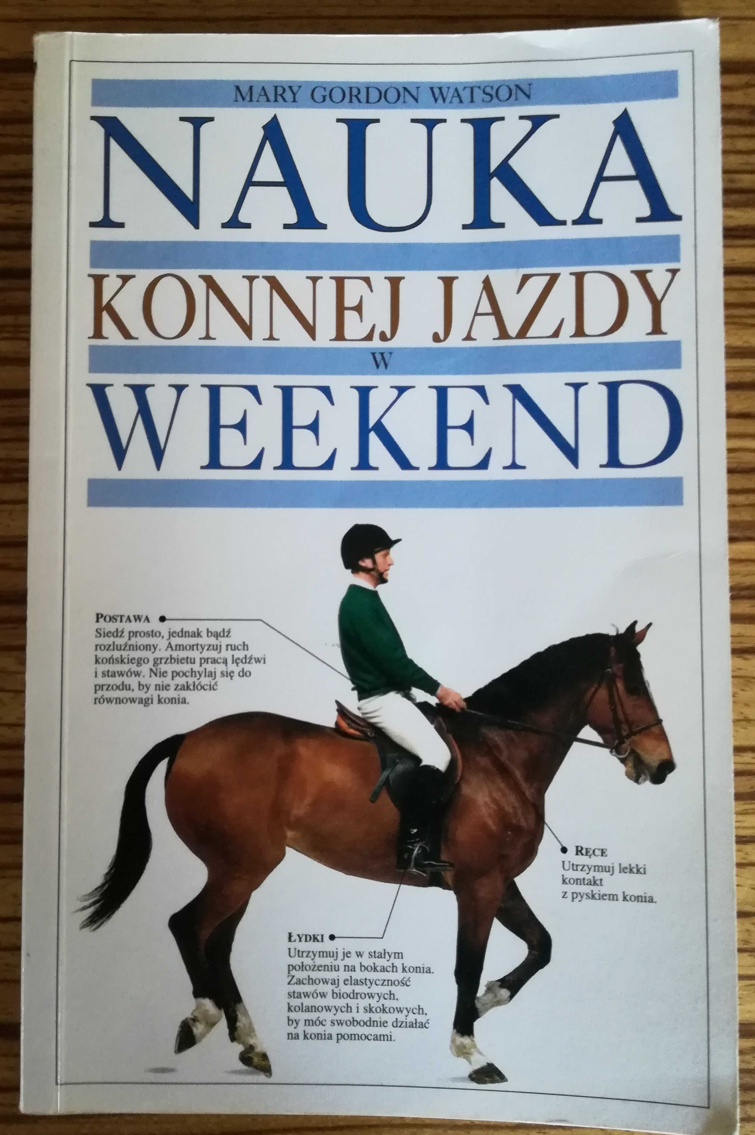 Nauka konnej jazdy w weekend. M.G. Watson. Stan bdb