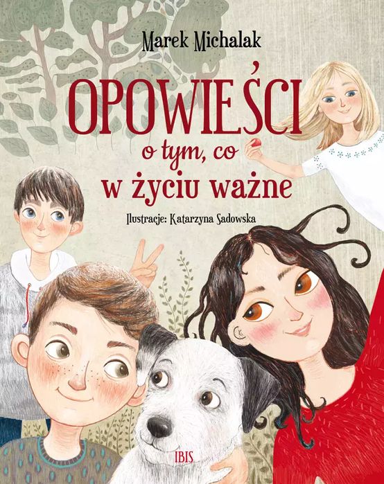 Opowieści o tym, co w życiu ważne. Books. Nowy Produkt