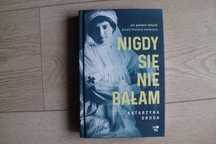 Nigdy się nie bałam