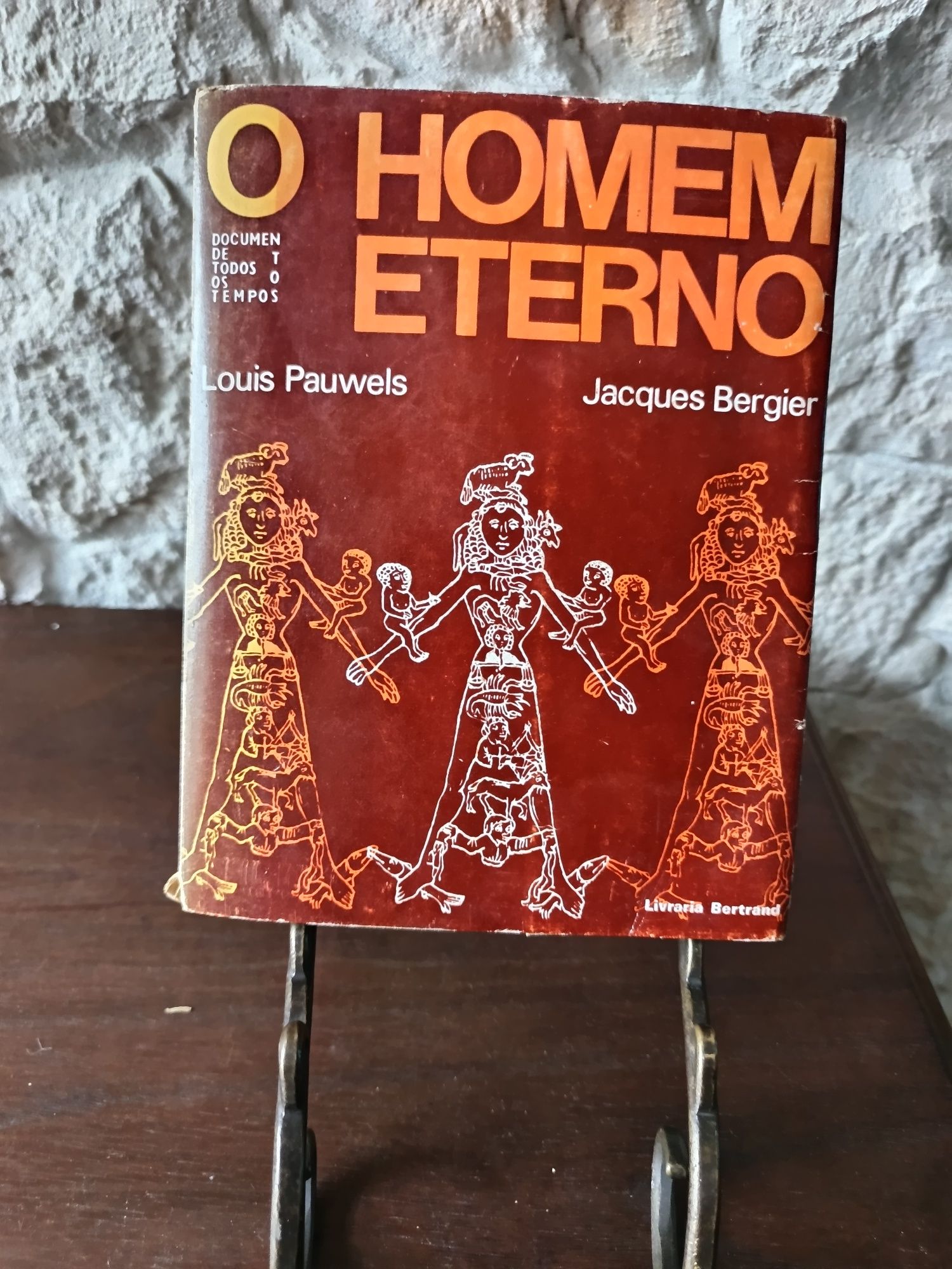 Livro "O Homem eterno" Louis Pauwels e Jacques Bergier