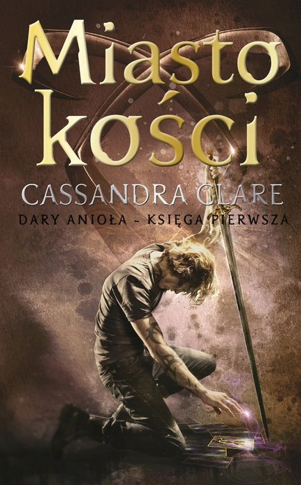Dary anioła. Tom 1. Miasto kości - Cassandra Clare