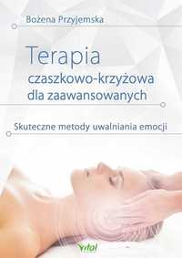 Terapia Czaszkowo-krzyżowa Dla Zaawansowanych