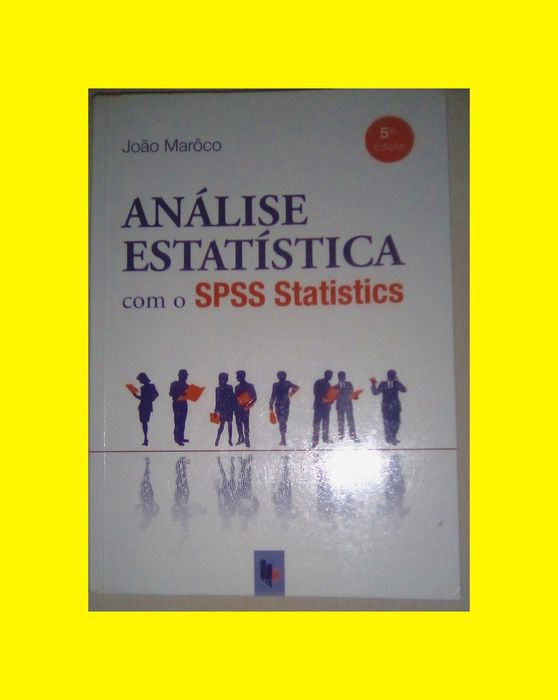 Análise estatística spss marôco análise de dados com SPSS
