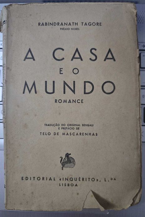 A Casa e o Mundo - Rabindranath Tagore