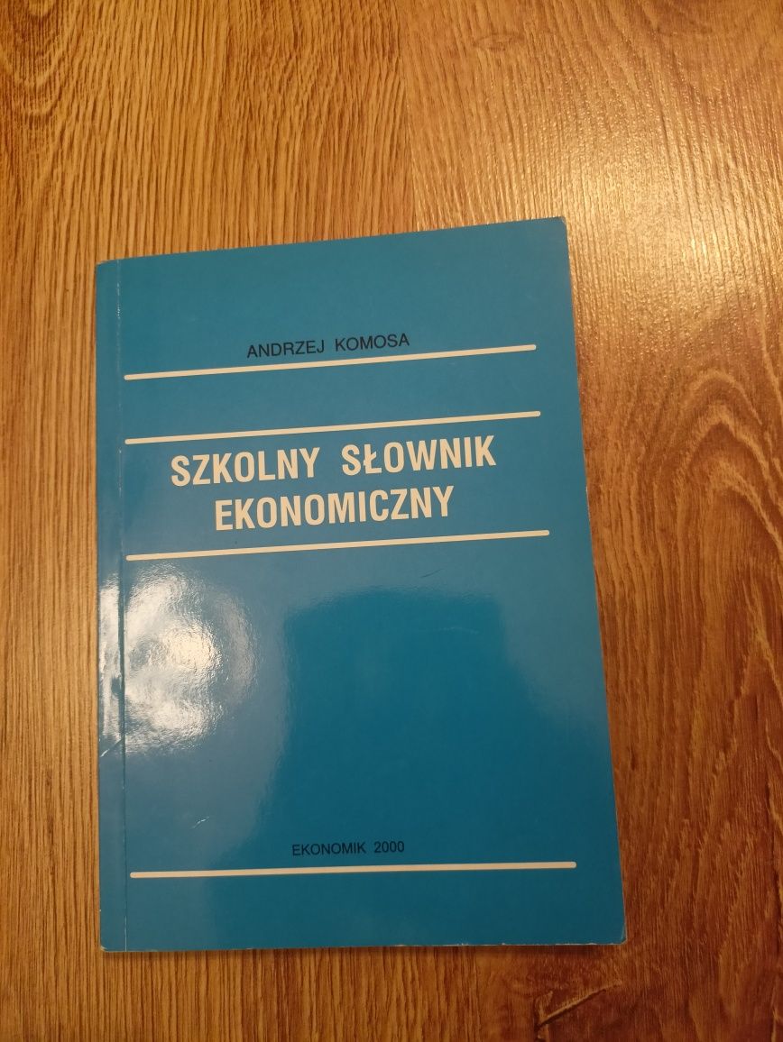 Szkolny słownik ekonomiczny, Andrzej Komosa