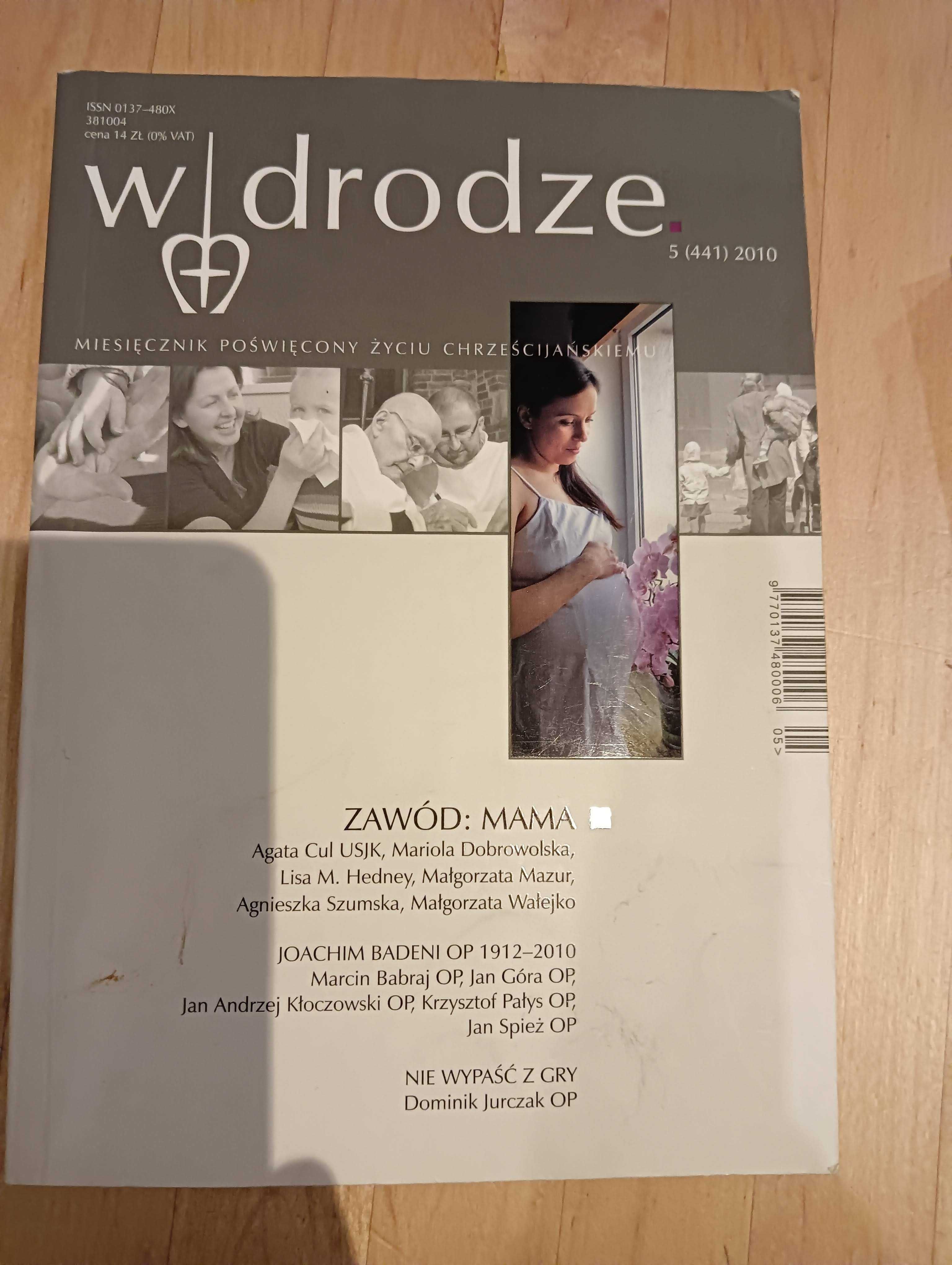 W drodze 2cz  Zawód mama i Jak zniszczyć kościół