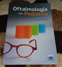 Oftalmologia em pediatria / Antonio Ramalho