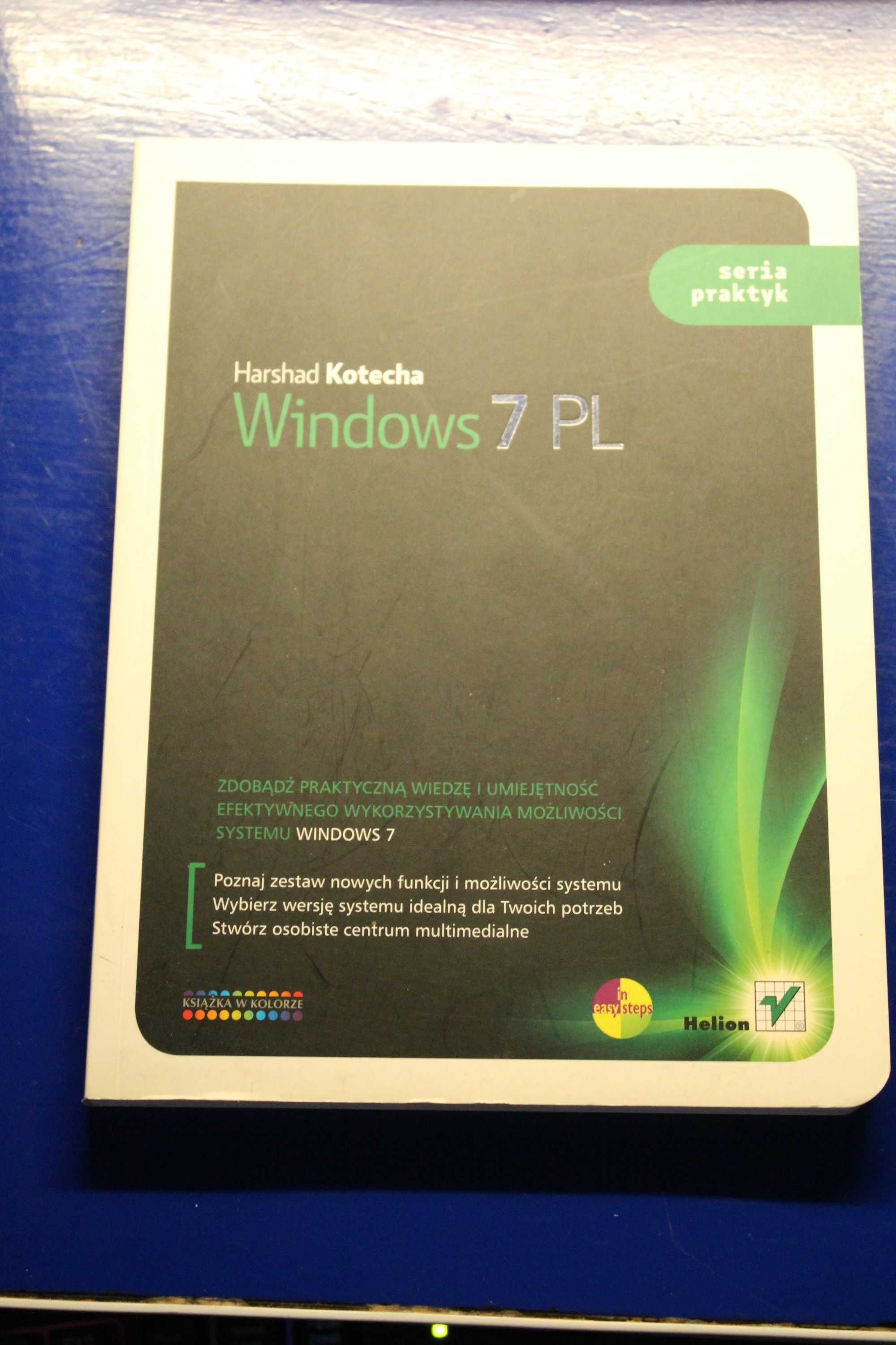 Windows 7 PL. Seria praktyk-Harshad Kotecha