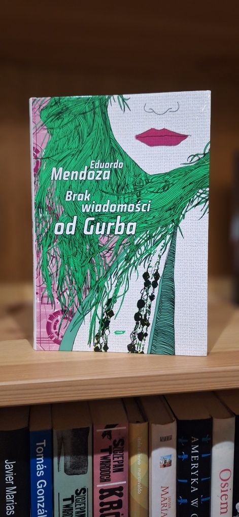 Brak wiadomości od Gurba Eduardo Mendoza