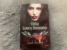 Książka „Córka Łowcy Demonów” Jane Oliver