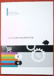 Geld und Geldpolitik - Deutsche Bundesbank