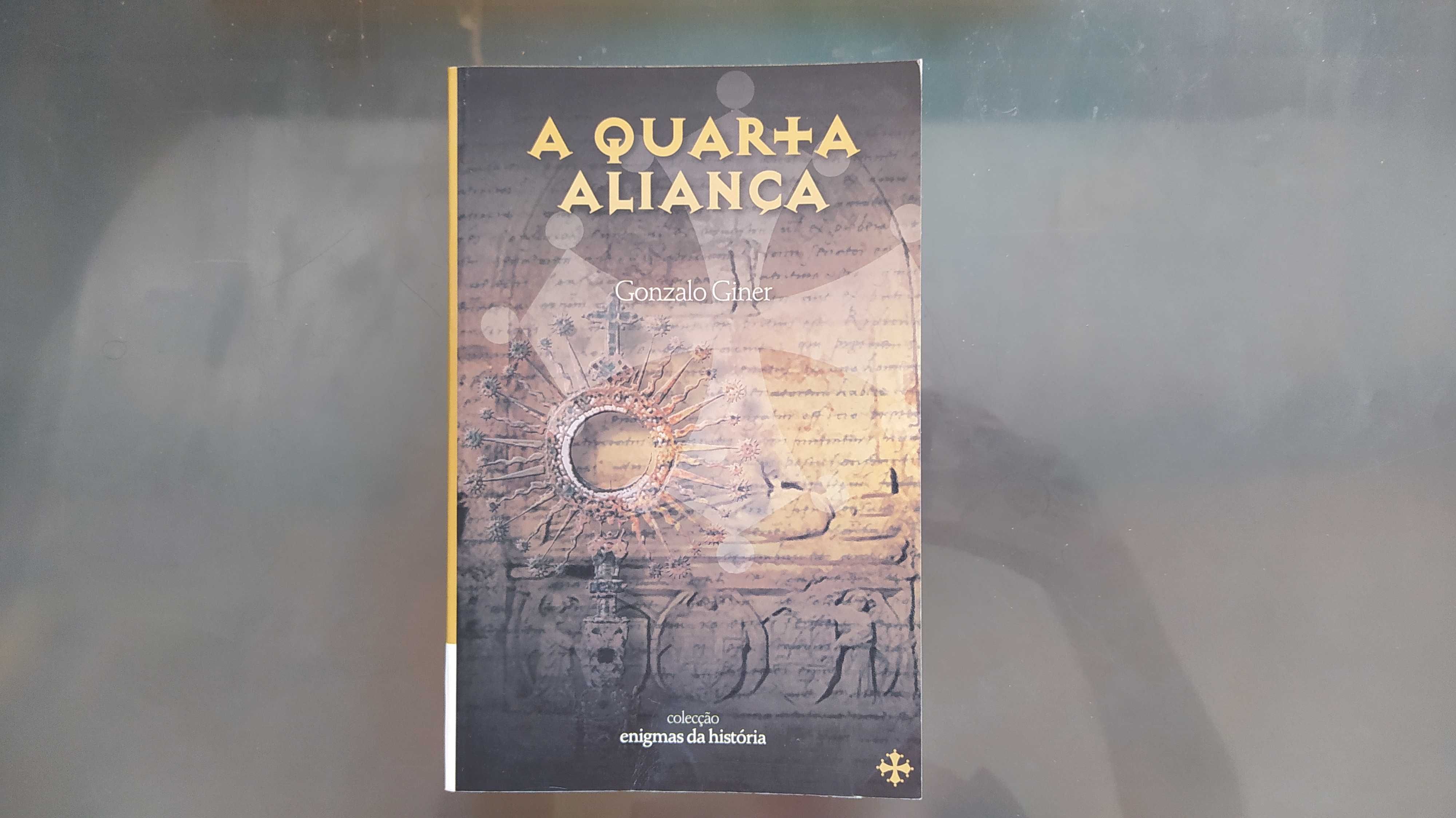 A Quarta Aliança, de Gonzalo Giner