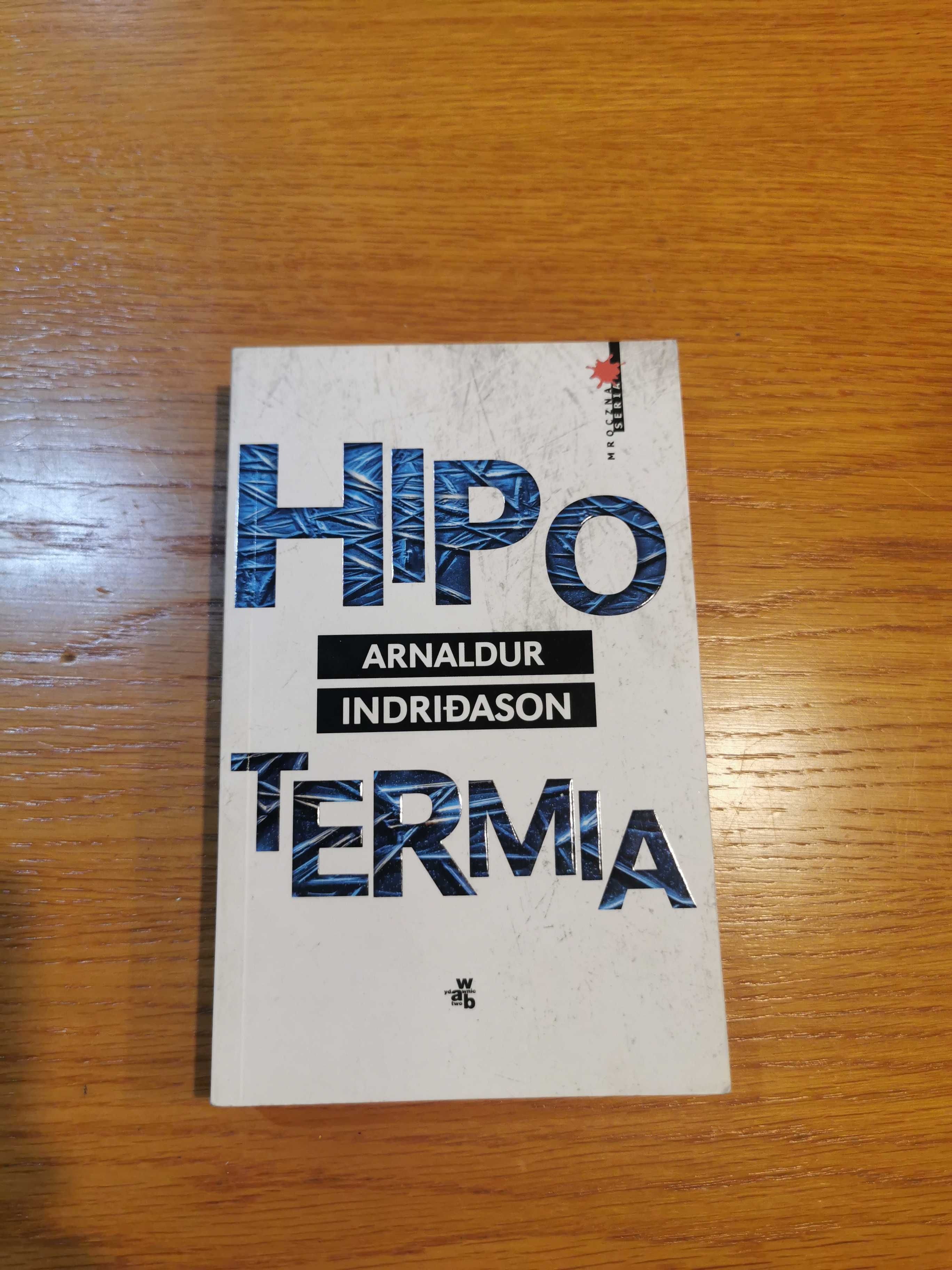Hipotermia. Arnaldur Indridason