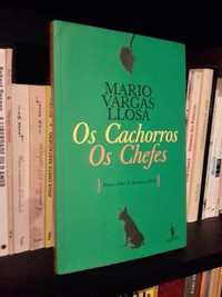 Mario Vargas Llosa - Os Cachorros / Os Chefes