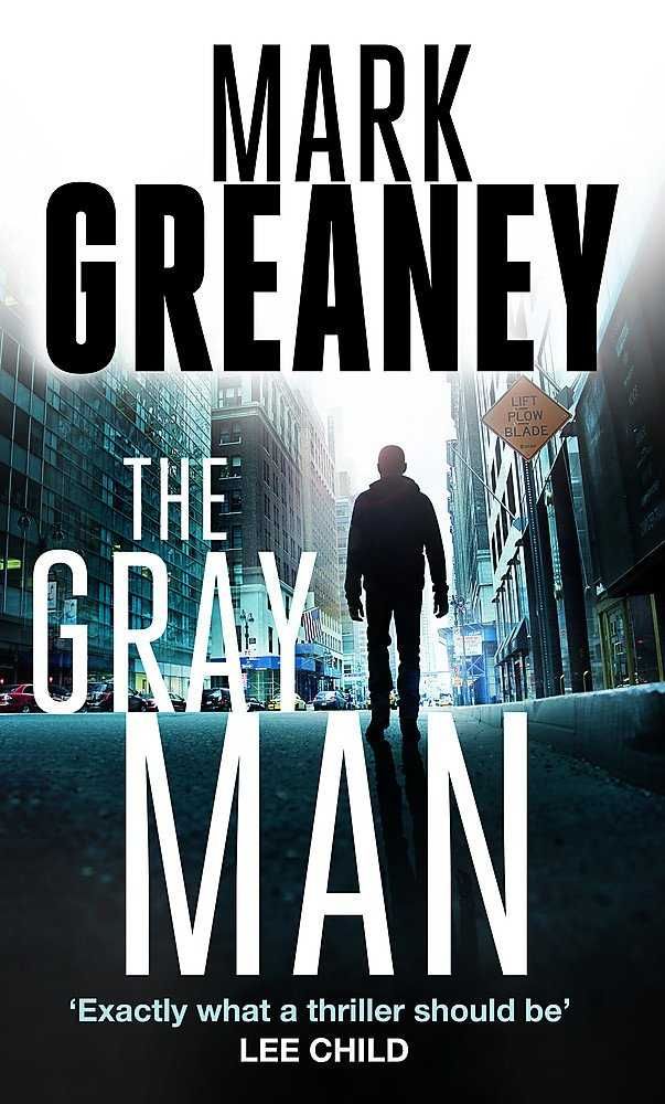 "The Gray Man", Mark Greaney