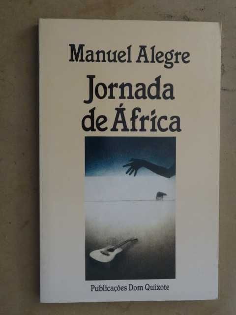 Jornada de África de Manuel Alegre - 1ª Edição