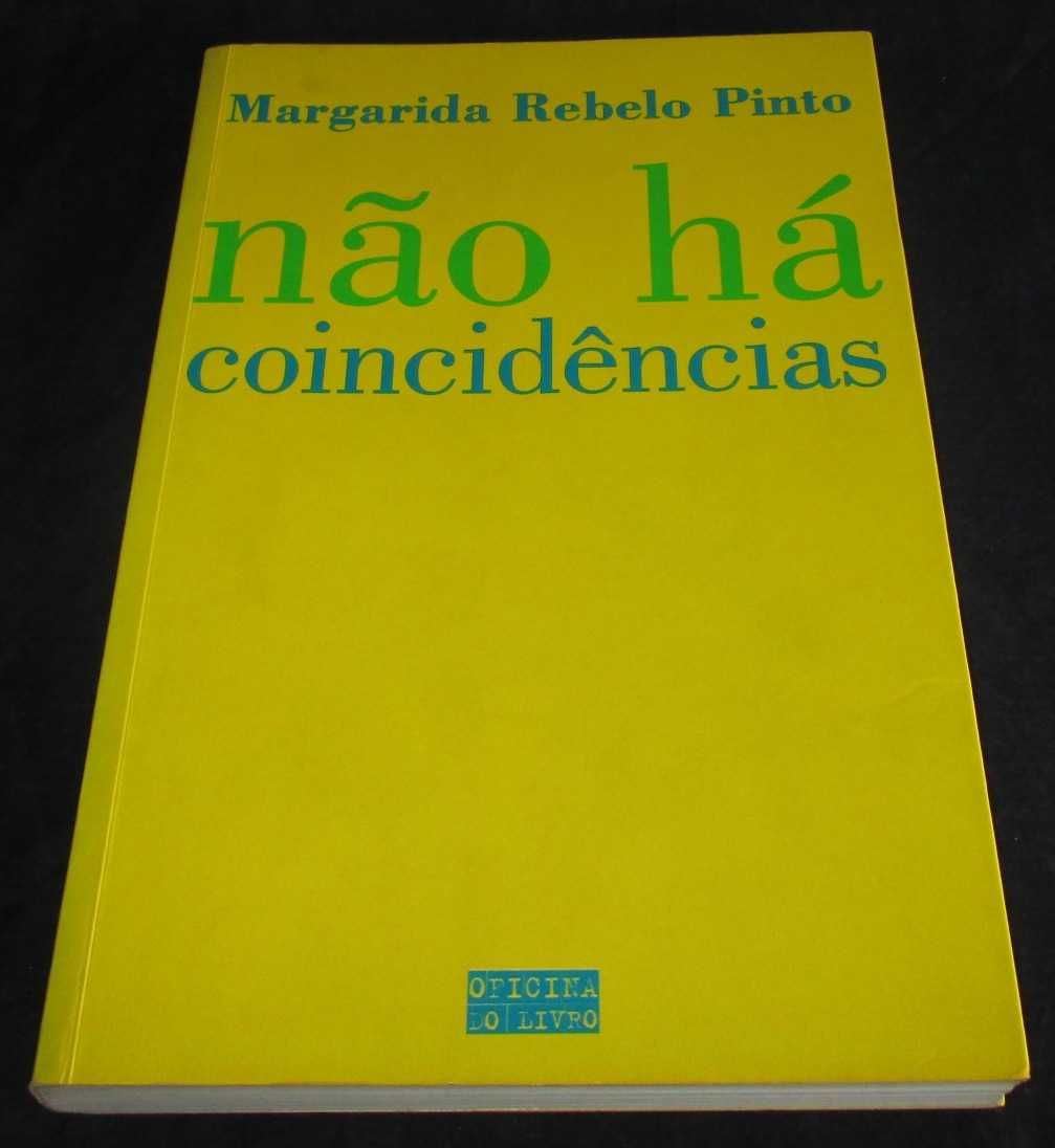 Livro Não há coincidências Margarida Rebelo Pinto