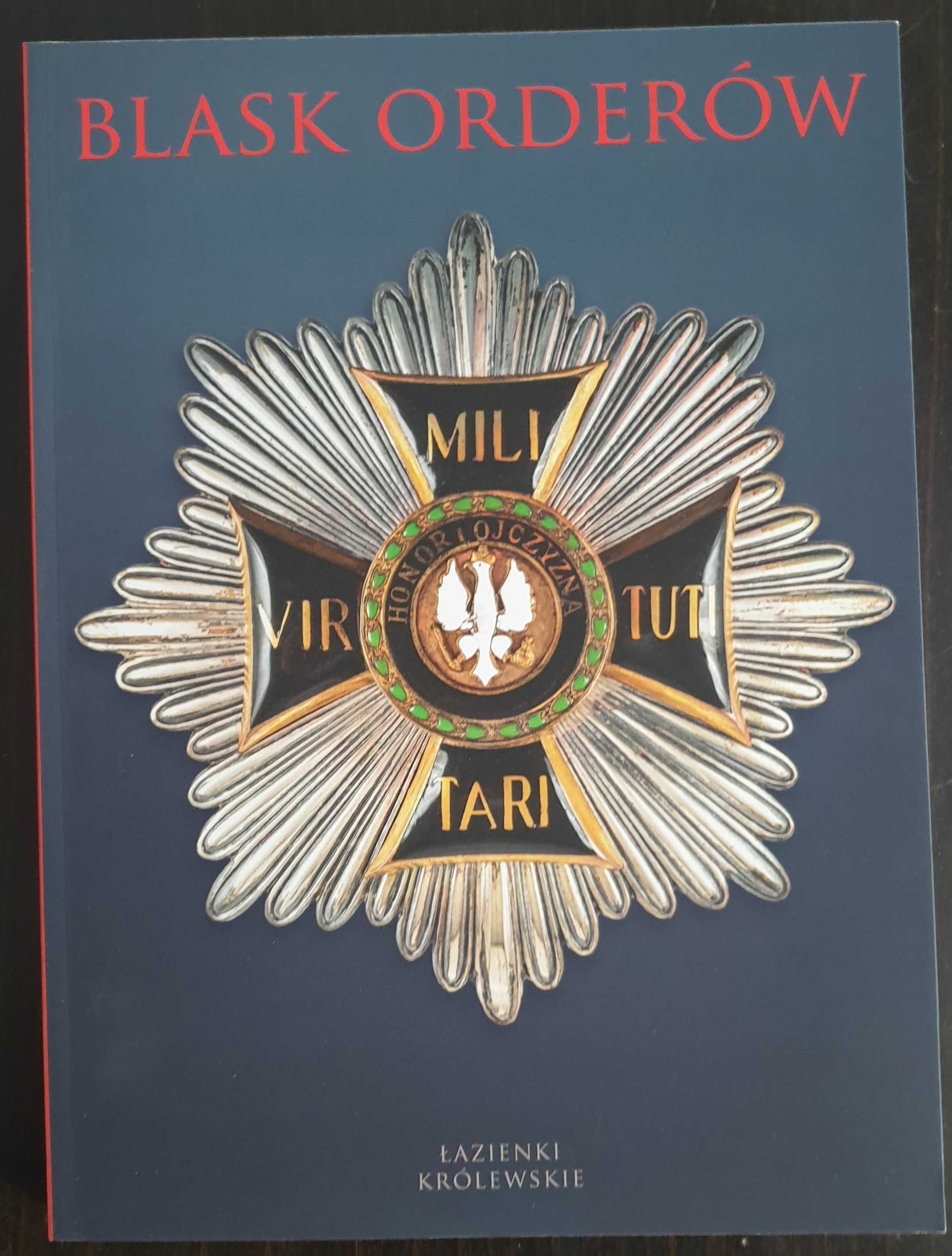 Książka Blask orderów. Tom II
