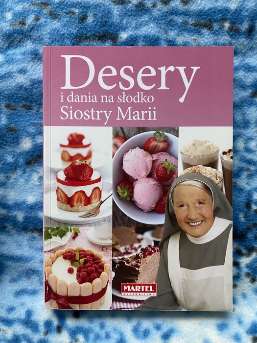 Desery i dania na slodko siostry Marii