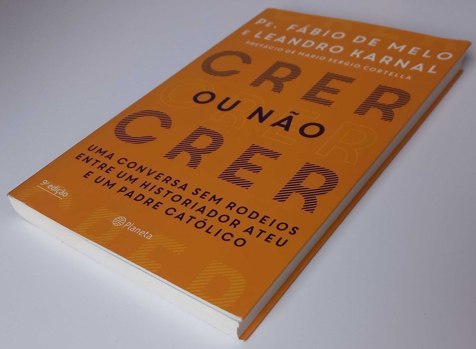 Crer ou Não Crer de Leandro Karnal e Pe. F. Melo [Portes Grátis]