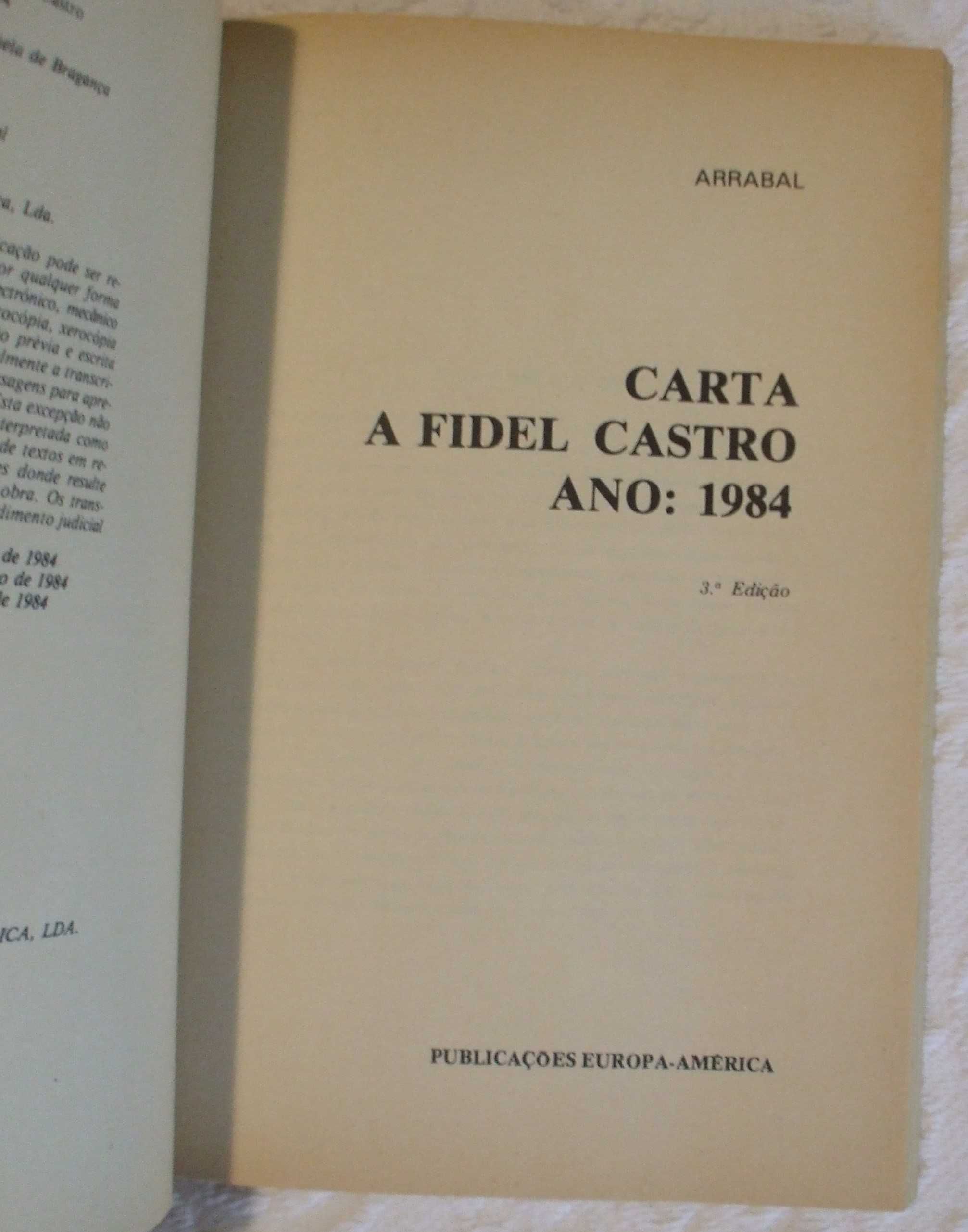 Carta a Fidel Castro, ano: 1984, Fernando Arrabal