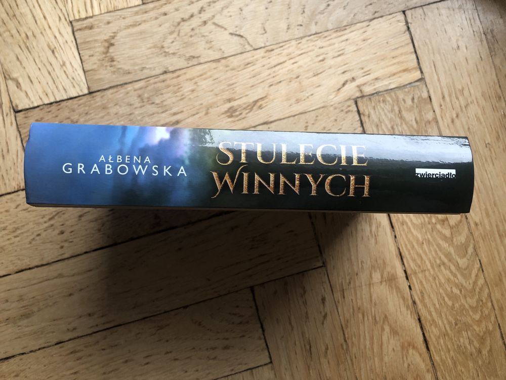„Stulecie Winnych” Ałbena Grabowska Trylogia