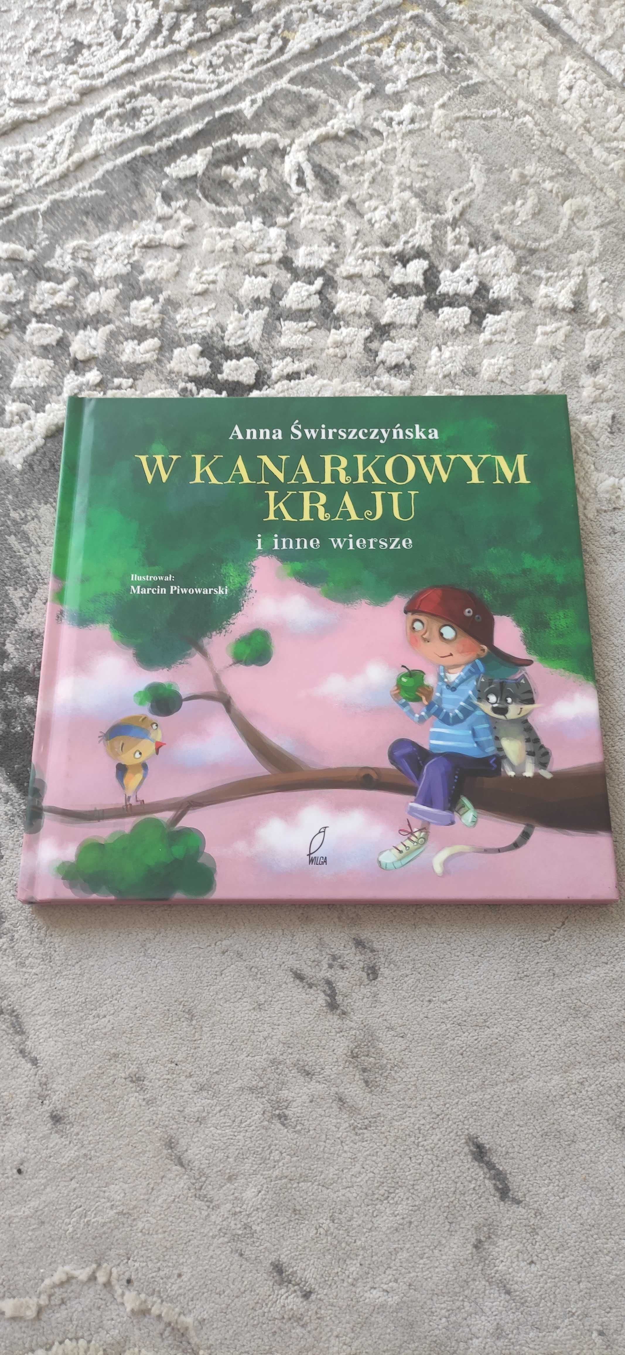 Książka W kanarkowym kraju i inne wiersze