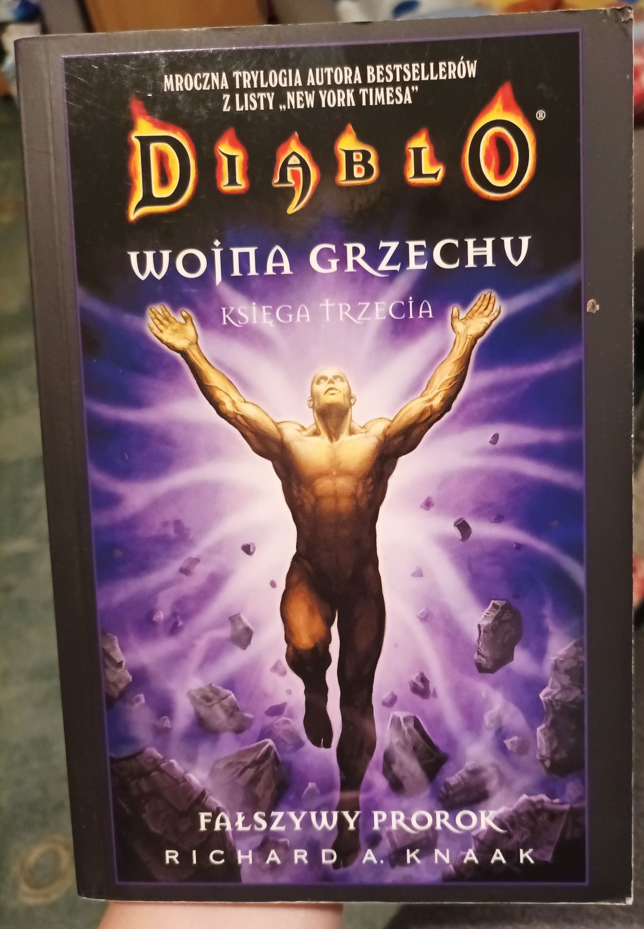 Diablo wojna grzechu fałszywy prorok Richard A. Knaak