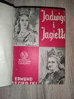 Książka z 1934 r historyczna// Jadwiga i Jagiełło Jezierski