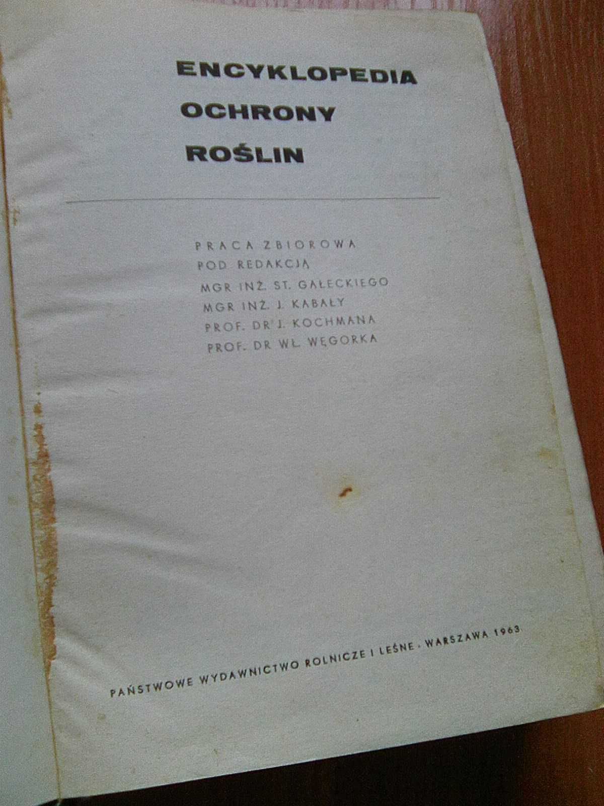 Encyklopedia Ochrony Roślin /1963/