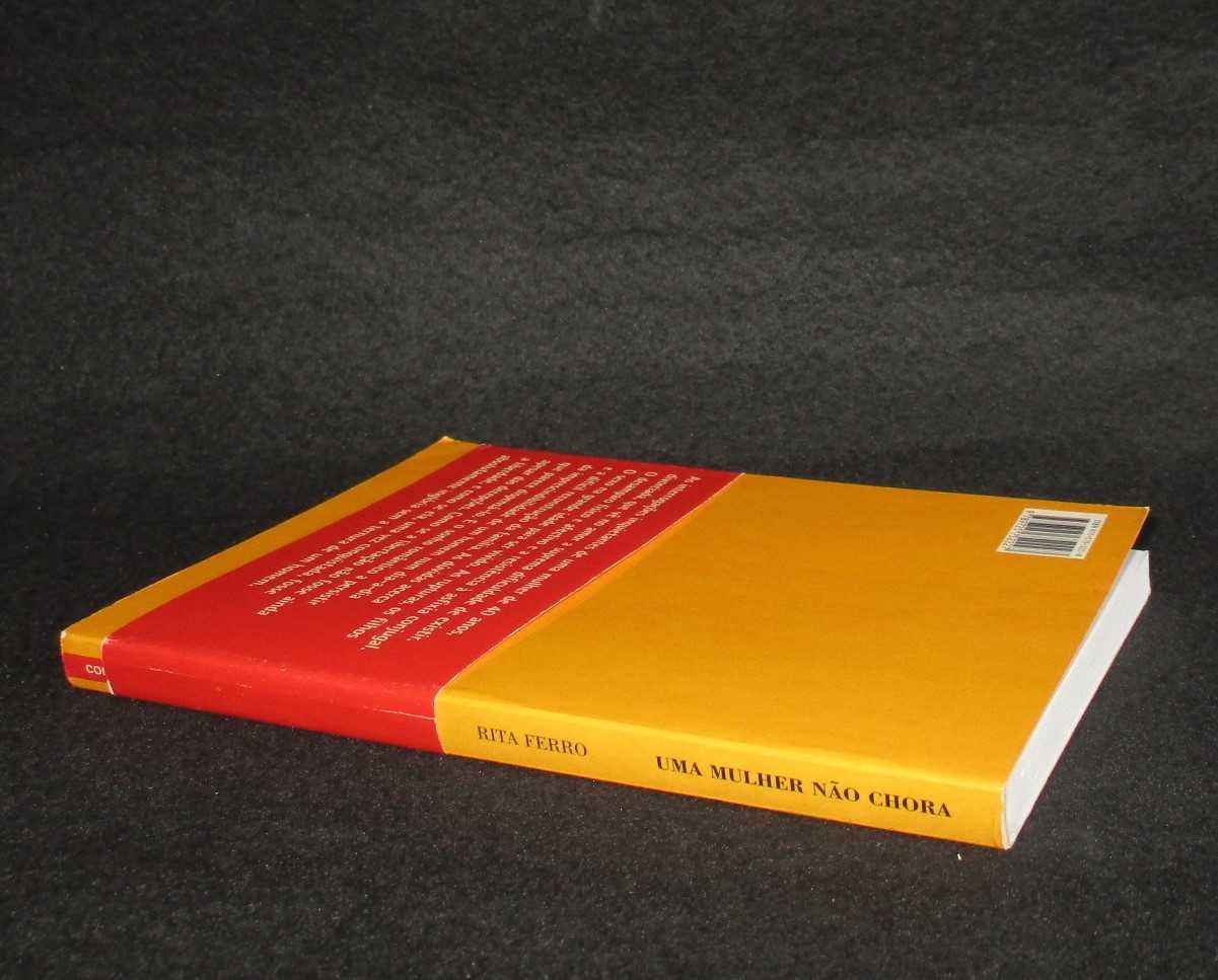 Livro Uma Mulher não chora Rita Ferro