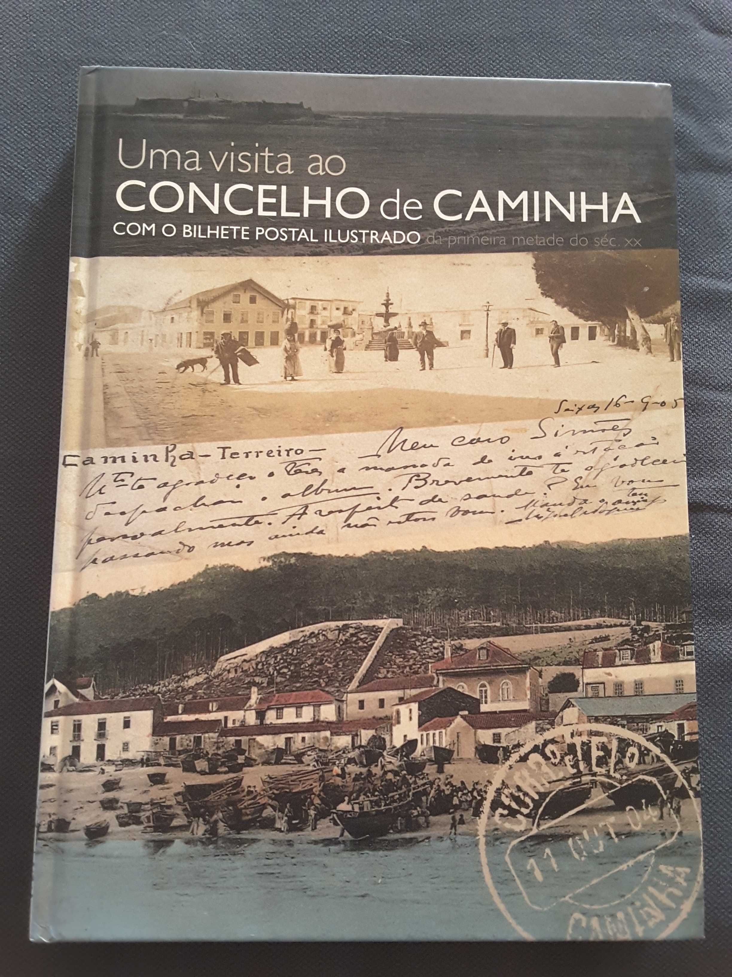 Memórias de Benguela e Lobito/ Caminha com o Bilhete Postal Ilustrado