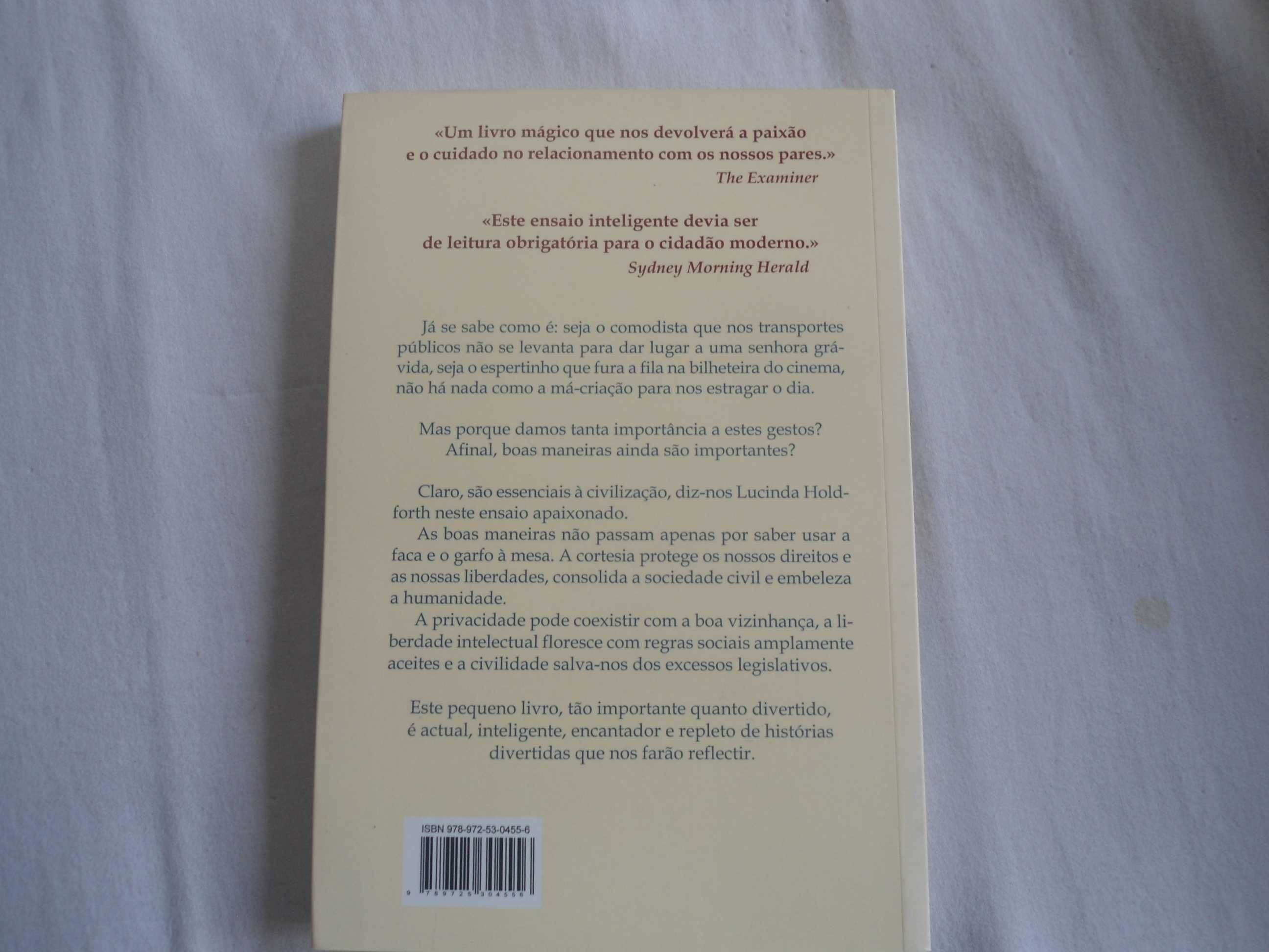 As Boas Maneiras ainda são importantes por Lucinda Holdforth