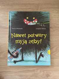 Nawet potwory myją zęby książka dla dzieci