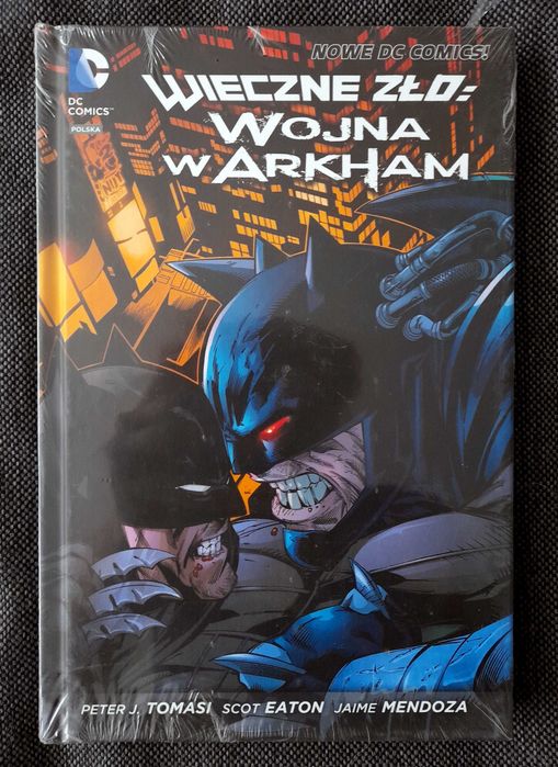 Wieczne Zło tom 2 Wojna w Arkham