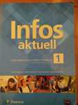 Podręcznik od języka niemieckiego do klasy 1 Infos aktuell 1