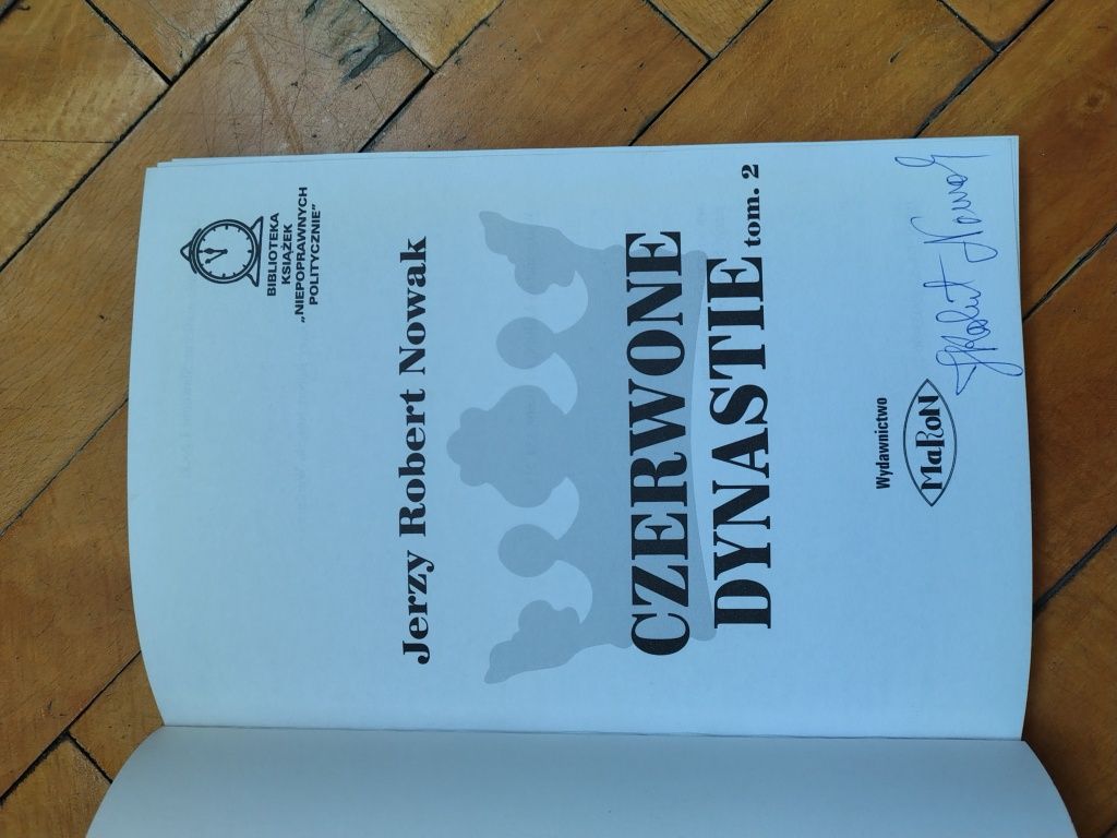 Czerwone dynastie t.2 Jerzy Robert Nowak