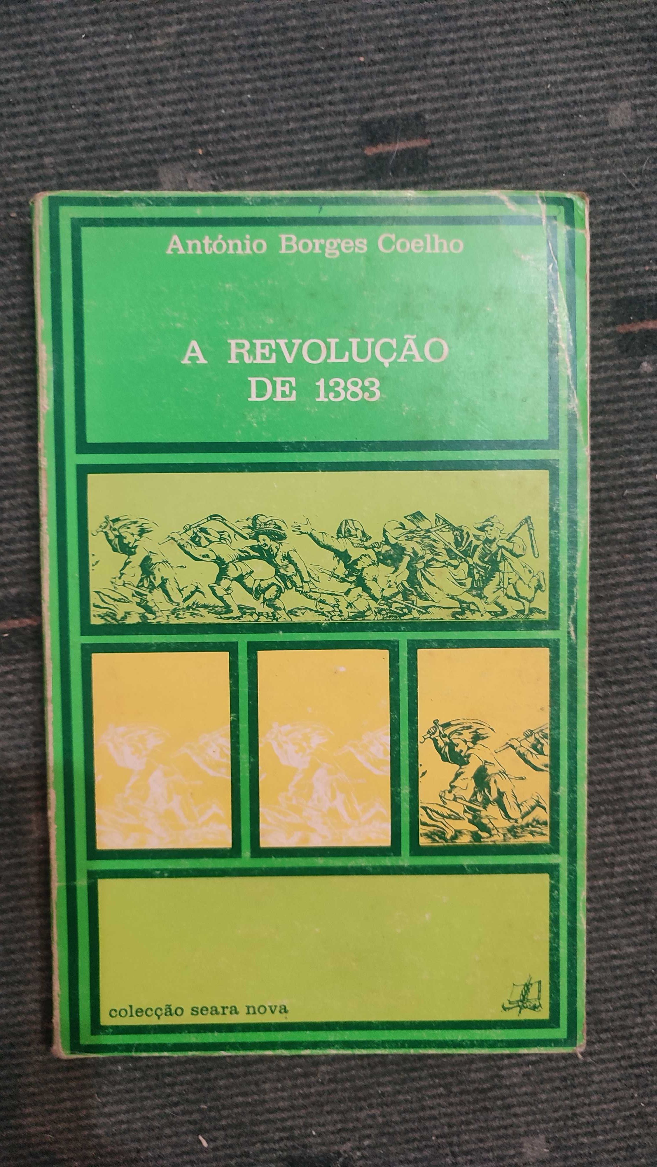 A Revolução de 1383 - António Borges Coelho
