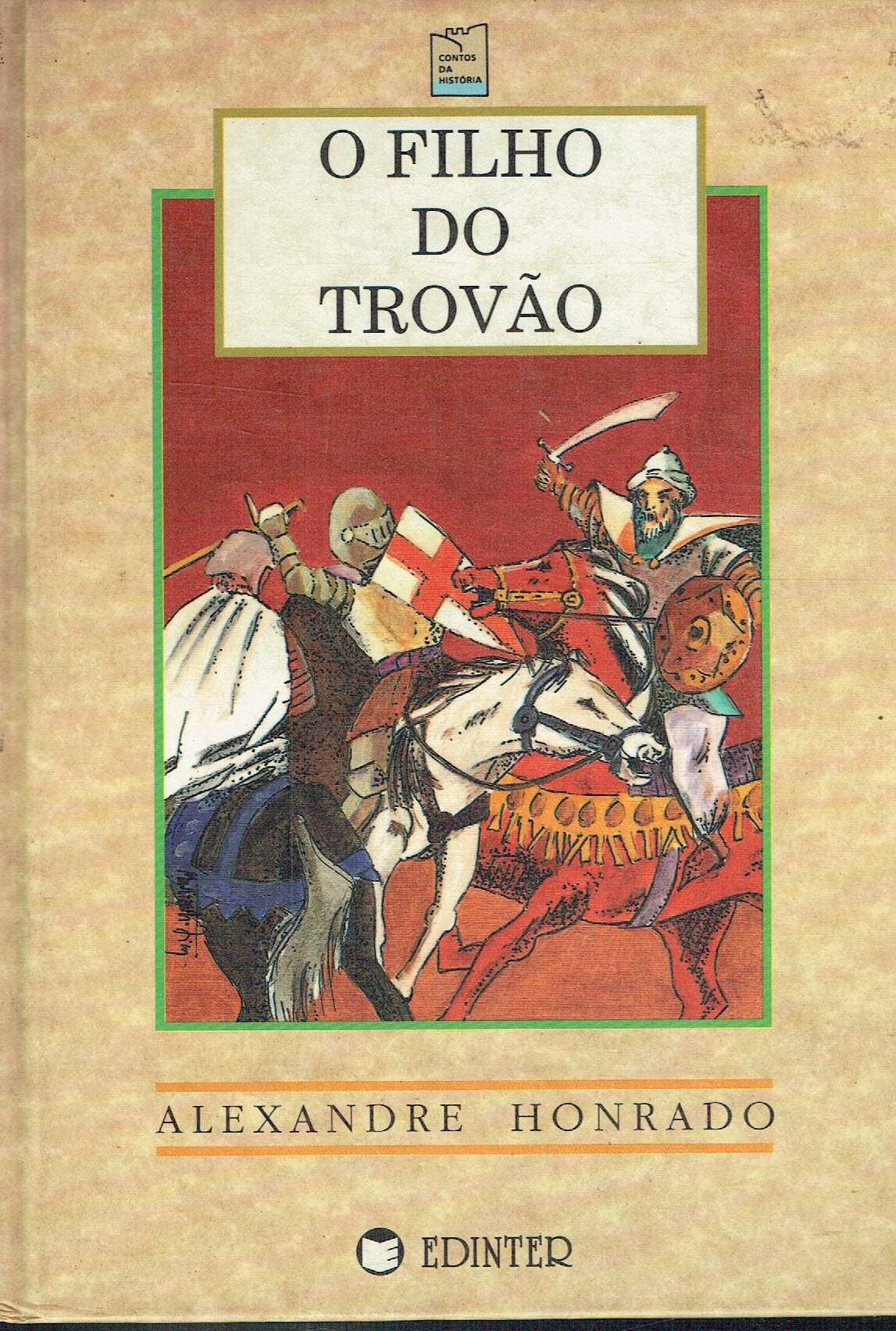 7280

O Filho do Trovão
Alexandre Honrado