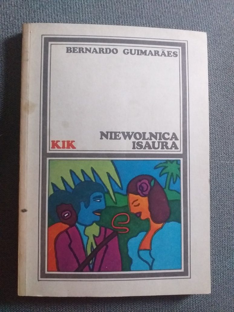 "Niewolnica Isaura" Bernardo Guimaraes