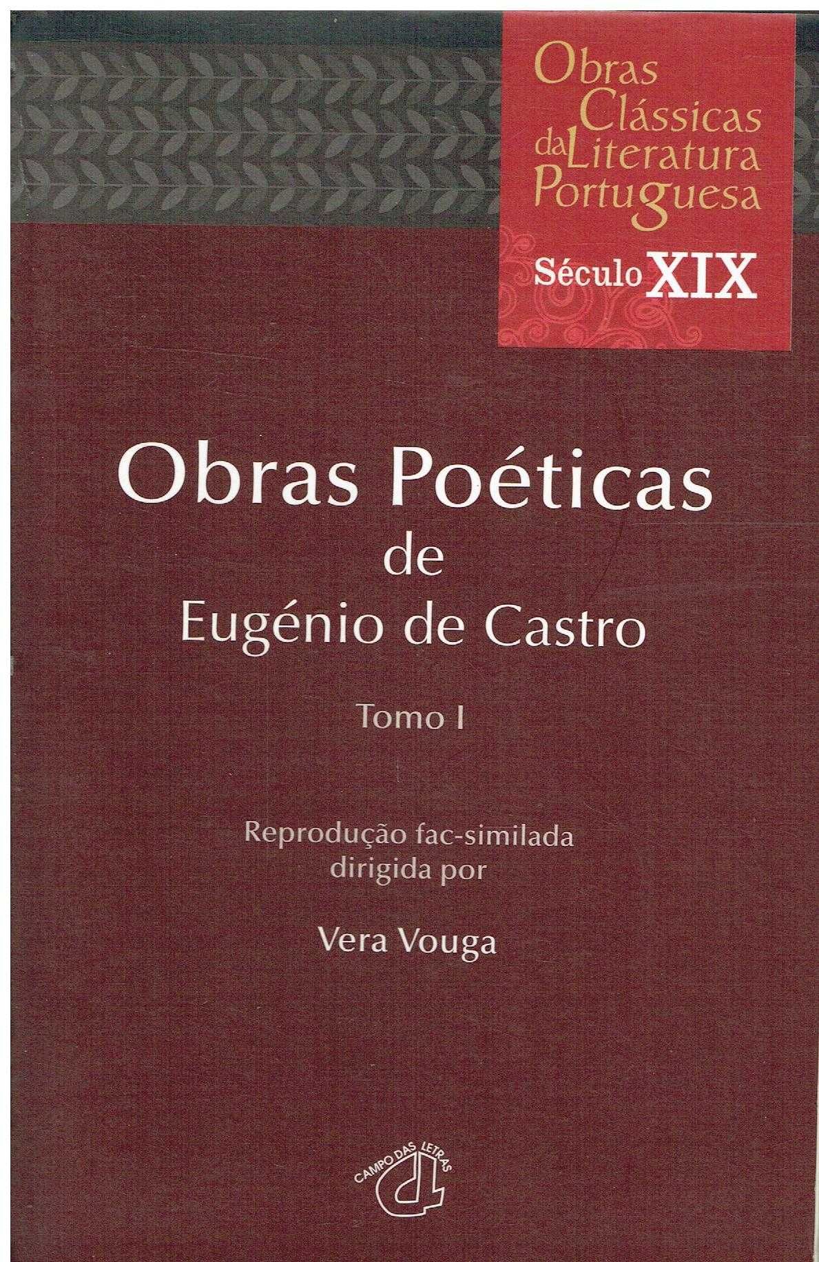 729

Obras Poéticas de Eugénio de Castro - Tomo I
de Eugénio de Castro
