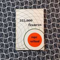 325.000 Francos - Roger Vailland