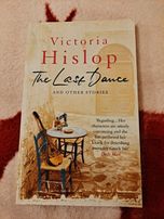 The last dance - Victoria Hislop