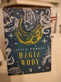 Magia wody - Lilith Dorsey