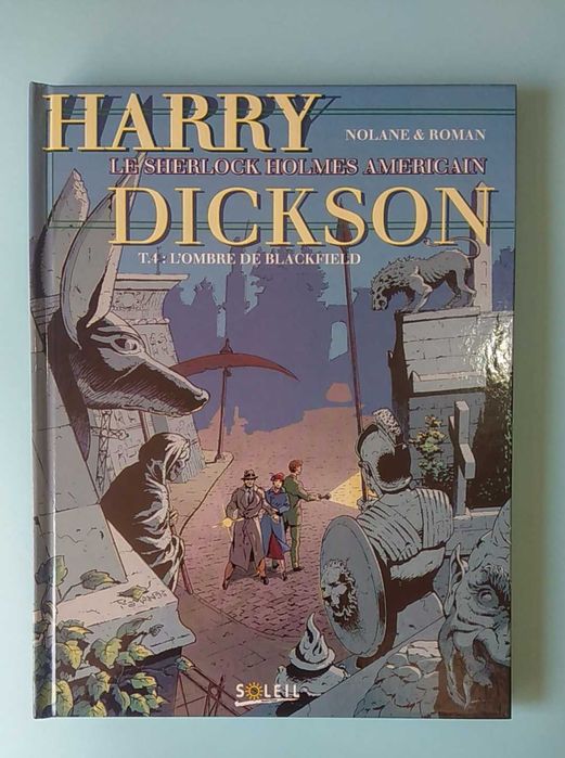 HARRY DICKSON - por Nolane & Roman - Volumes 1 a 5 Ed. SOLEIL