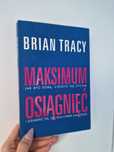 Brian Tracy Maksimum osiągnięć