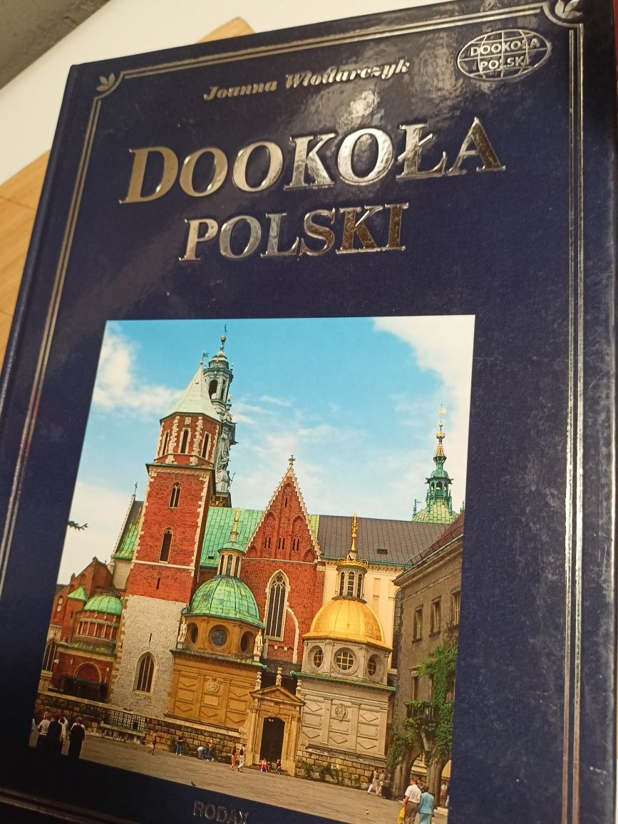 Dookoła Polski, książka edukacyjna, album