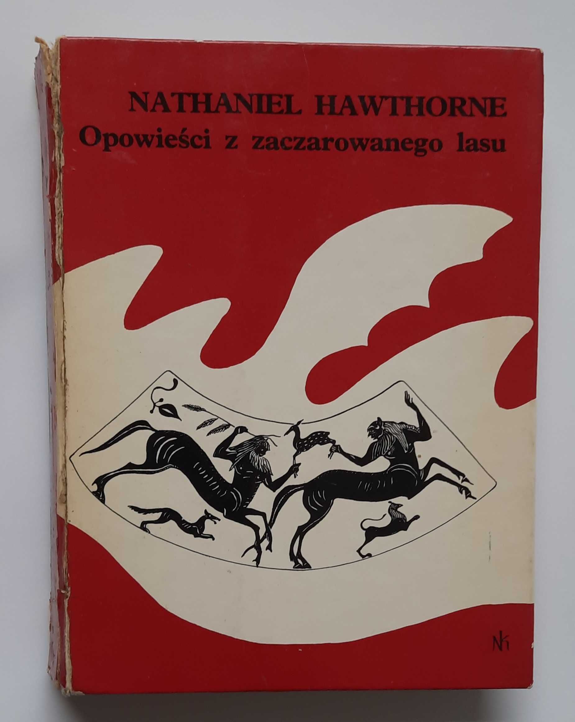 Opowieści z Zaczarowanego Lasu - Nathaniel Hawthorne