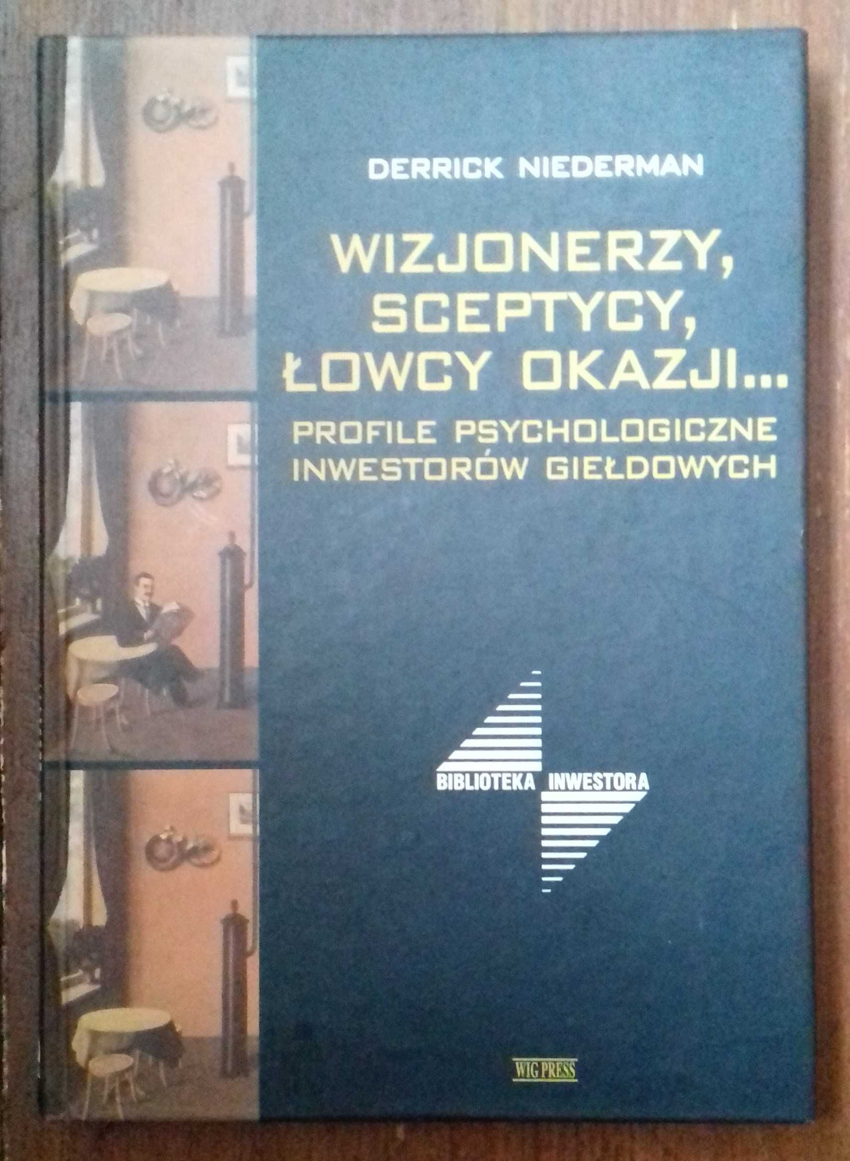 Wizjonerzy, sceptycy, łowcy okazji - profile psychologiczne inwestorów