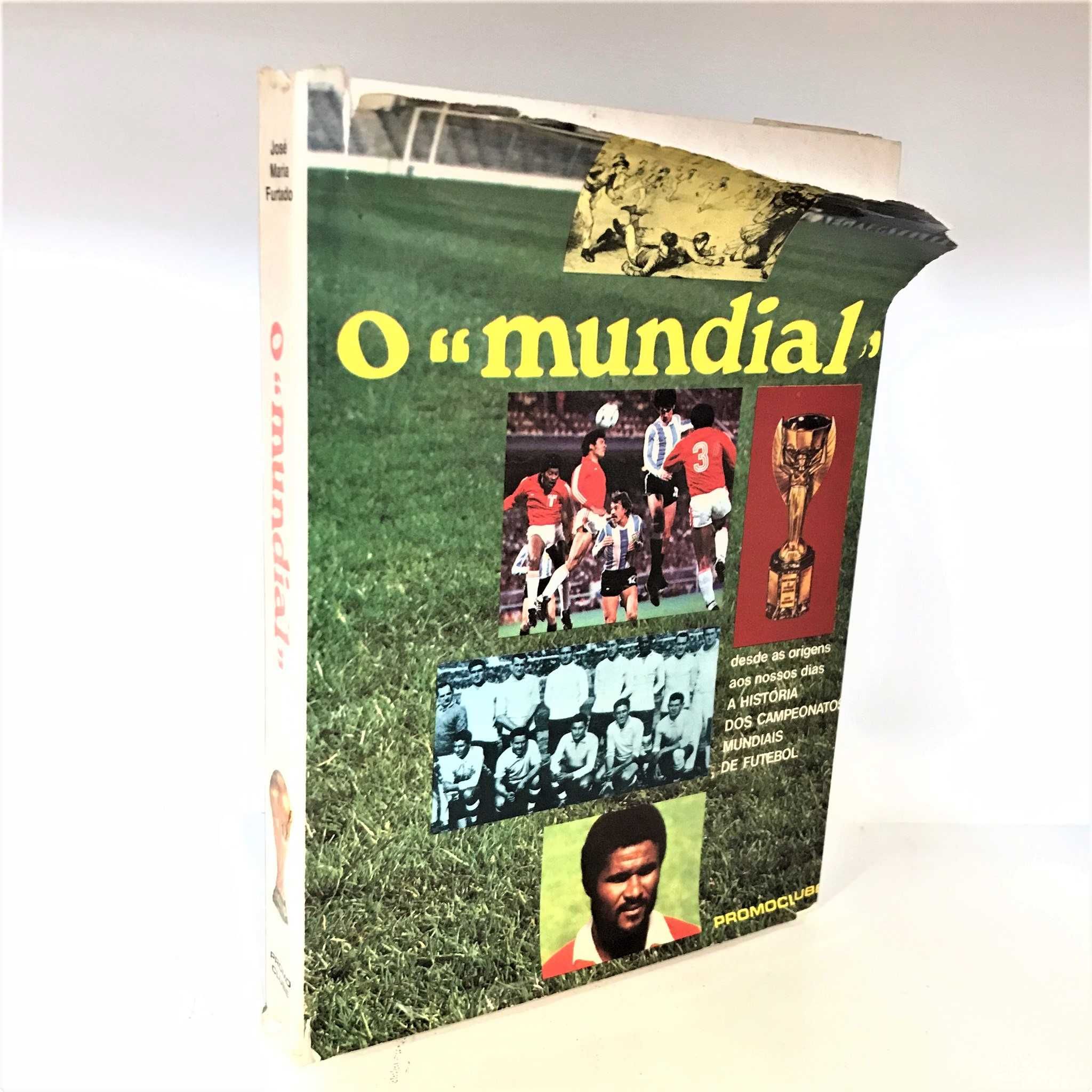 Livro "O Mundial" José Maria Furtado